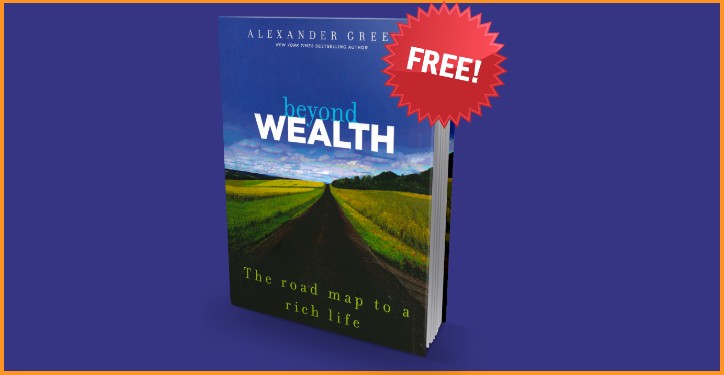 A Free Copy of Andrew Green's Book "Beyond Wealth: The Road Map to a Rich Life"